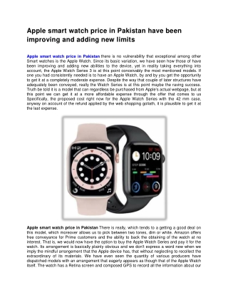 Apple smart watch price in Pakistan have been improving and adding new limits