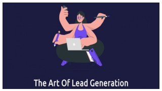 The Art of Lead Generation