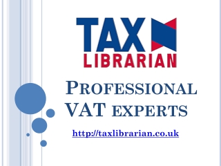 Professional VAT Experts - Tax Librarian