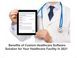 Custom Healthcare Software Solution for Your Organization