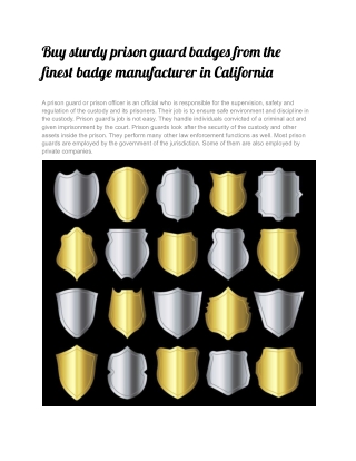 Buy sturdy prison guard badges from the finest badge manufacturer in California