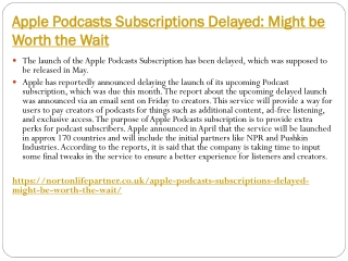 Apple Podcasts Subscriptions Delayed Might be Worth the Wait