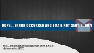 oeps... er is een serverfout opgetreden en uw e-mail is niet verzonden. (#007)