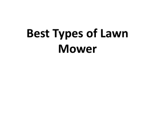 Best Types of Lawn Mower