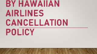 What does it mean by Hawaiian Airlines Cancellation