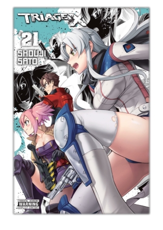 [PDF] Free Download Triage X, Vol. 21 By Shouji Sato