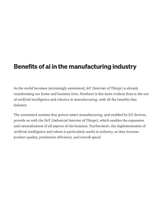 Benefits of ai in the manufacturing industry _ by prashanthi vadla _ Jun, 2021 _ Medium