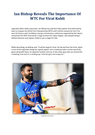 Ian Bishop Reveals The Importance Of WTC For Virat Kohli