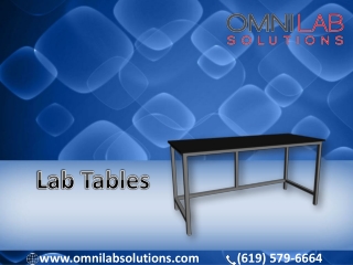 Lab Tables are designed for Mass Spec Laboratory & Modern Lab - OMNI Lab