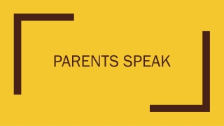 Parents Speak