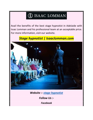 Stage hypnotist  Isaaclomman