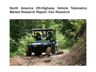 North America Off-Highway Vehicle Telematics Market, North America Off-Highway V