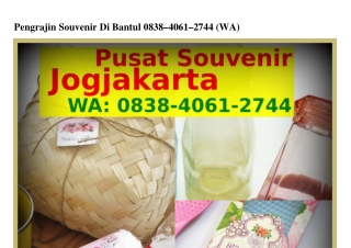 Pengrajin Souvenir Di Bantul ౦8З8~Կ౦6I~2ᜪԿԿ[WhatsApp]