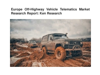 Europe Off-Highway Vehicle Telematics Market