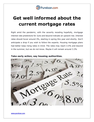 Get well informed about the current mortgage rates - Pureloan