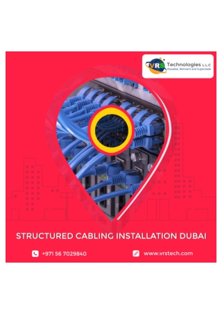 Know the Best Structure Cabling Services Provider in Dubai