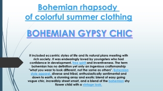 Bohemian rhapsody  of colorful summer clothing