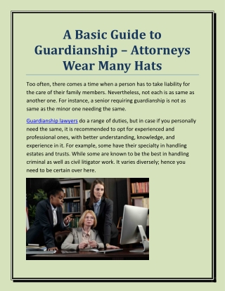 A Basic Guide to Guardianship – Attorneys Wear Many Hats