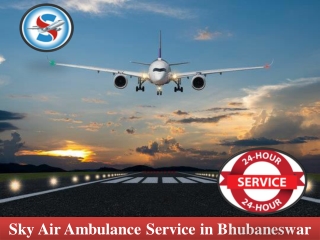 Use Air Ambulance from Bhubaneswar with Trained Medical Team