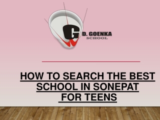 How to Search The Best School In Sonepat For Teens