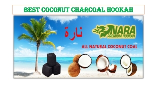 Best Coconut Charcoal Hookah