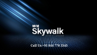 M3M Skywalk Sector 74, Gurgaon | The Most Happening Place In Gurgaon