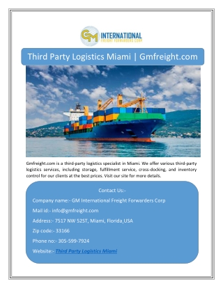 Third Party Logistics Miami | Gmfreight.com