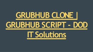 Best Grubhub Clone Script - DOD IT Solutions