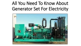 How does the Generator set operate?