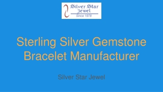 Sterling Silver Gemstone Bracelet Manufacturer