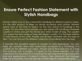 Ensure Perfect Fashion Statement with Stylish Handbags