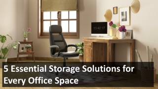 5 Essential Storage Solutions for Every Office Space