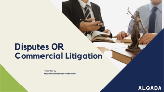 diisputes or commercial litiigation