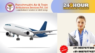 Quickly Obtain Air Ambulance Services in Ahmedabad by Panchmukhi with All Innovative Amenities