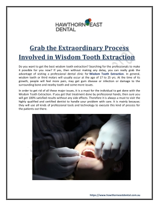 Grab the Extraordinary Process Involved in Wisdom Tooth Extraction