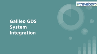 Galileo GDS System Integration