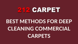 Best Methods for Deep Cleaning Commercial Carpets