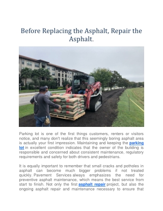 Before Replacing the Asphalt, Repair the Asphalt