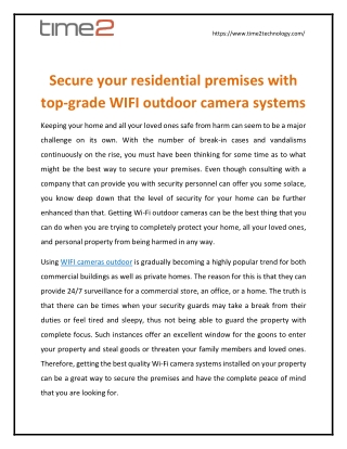 Secure your residential premises with top grade WIFI outdoor camera systems