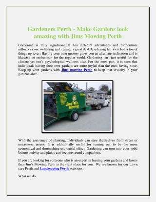 Gardeners Perth - Make Gardens look amazing with Jims Mowing Perth
