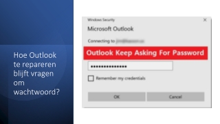 Hoe Outlook te repareren blijft vragen om wachtwoord