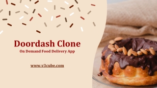 Doordash Clone: On Demand Food Delivery App