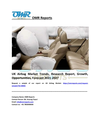 UK Airbag Market Size, Share, Impressive Industry Growth, Report 2027