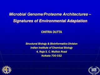Microbial Genome/Proteome Architectures – Signatures of Environmental Adaptation
