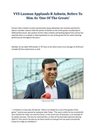 VVS Laxman Applauds R Ashwin, Refers To Him As ‘One Of The Greats’