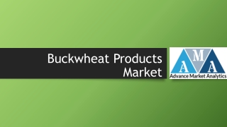 Buckwheat Products Market