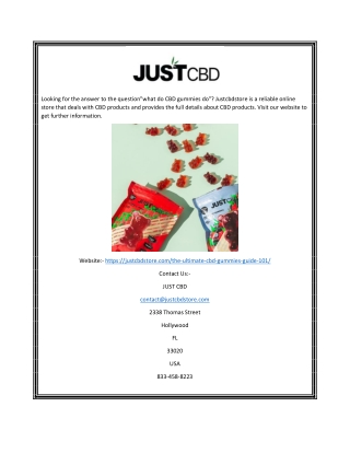 What Do Cbd Gummies Do  Justcbdstore.com