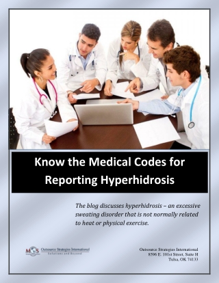 Know the Medical Codes for Reporting Hyperhidrosis