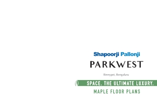 Shapoorji Pallonji Parkwest Maple Tower Bangalore Brochure