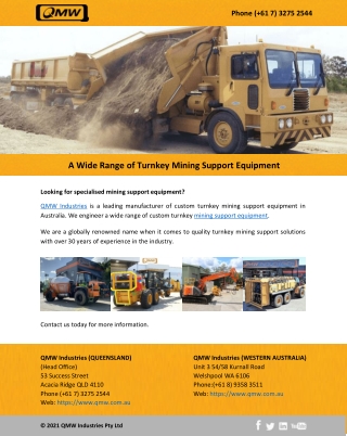 A Wide Range of Turnkey Mining Support Equipment